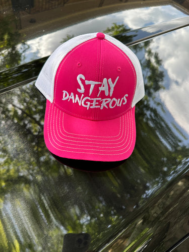 Stay Dangerous Sarah trucker Hat