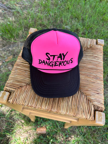 Stay Dangerous pink trucker